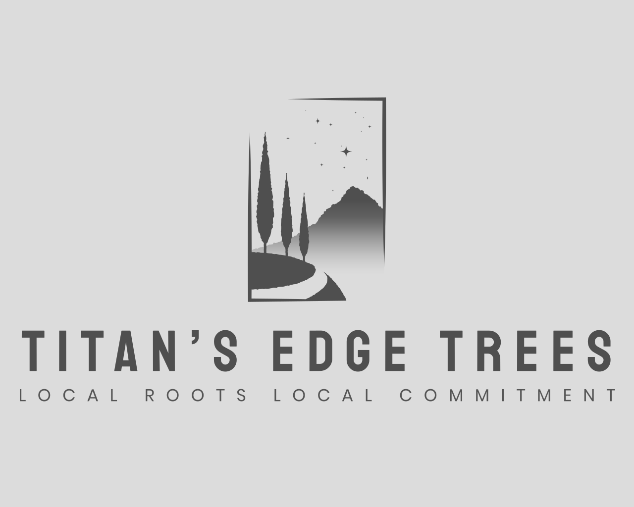 Titan’s Edge Trees — Local roots, local commitment